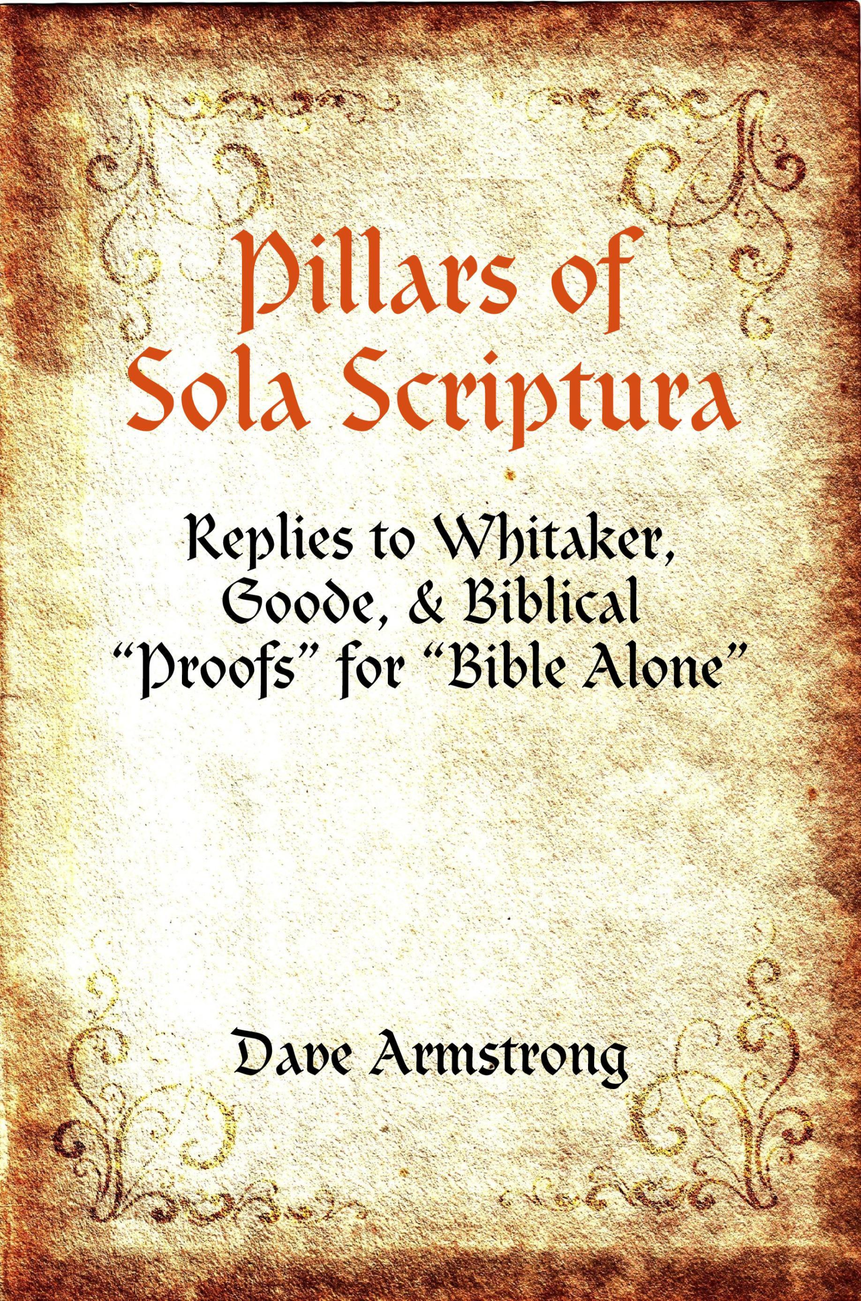 Pillars of Sola Scriptura