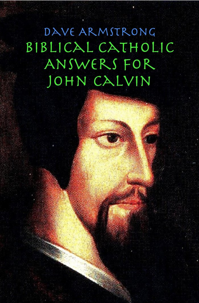 Biblical Catholic Answers for John Calvin cover