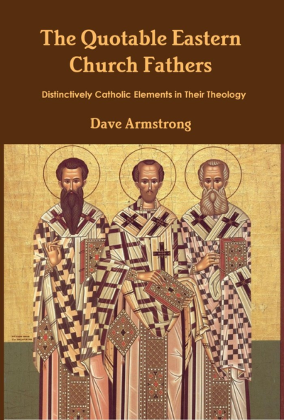 The Quotable Eastern Church Fathers