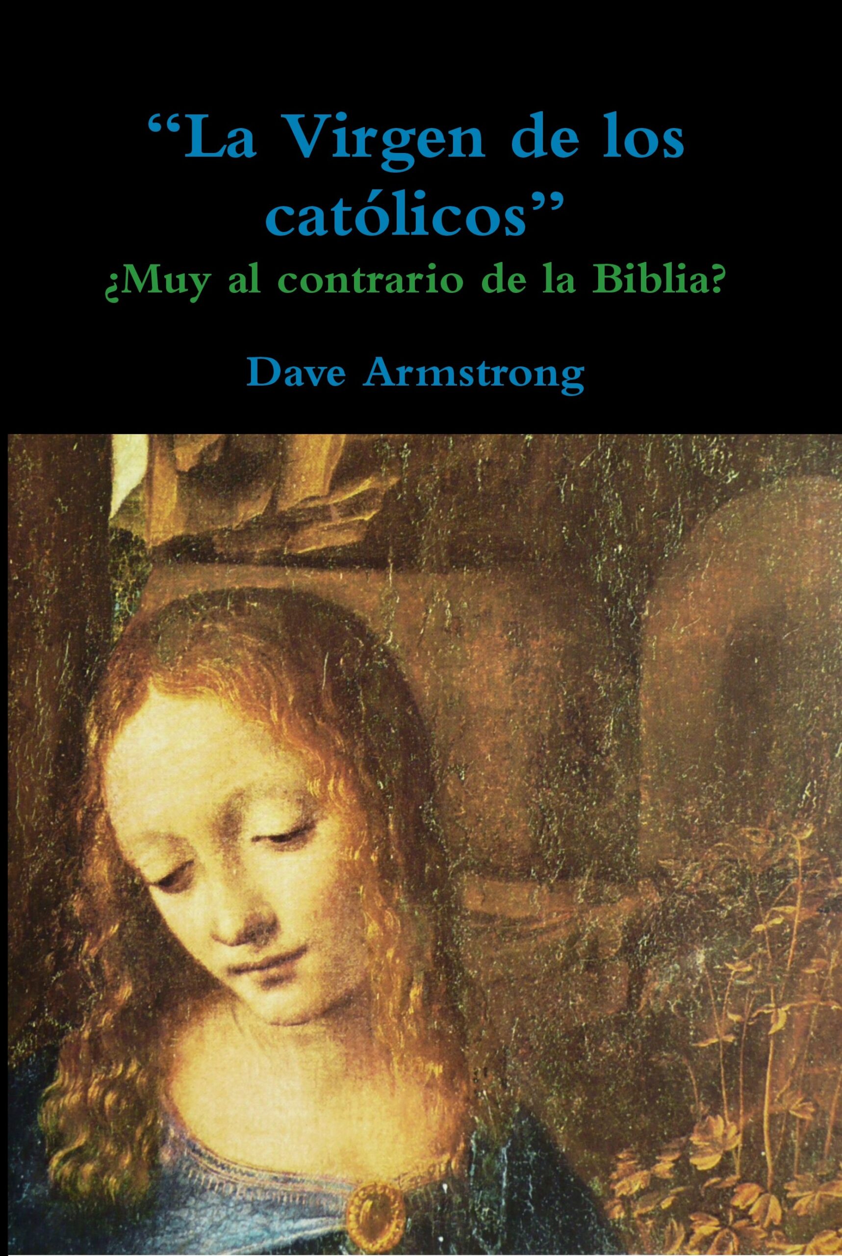 La Virgen de los católicos cover